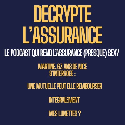 #4 : Comment avoir des lunettes totalement remboursées? cover