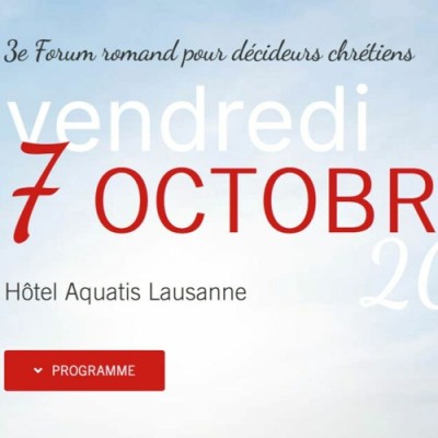 Le 7 octobre : Troisième Forum romand pour décideurs chrétiens à Lausanne cover