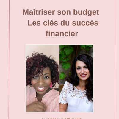 S.02 - Episode 19. Maîtriser son budget   Les clés du succès financier cover
