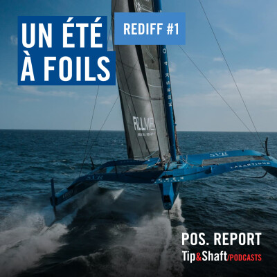 [REDIFFUSION] - Un été à foils #1 Tom Laperche et Anthony Marchand cover