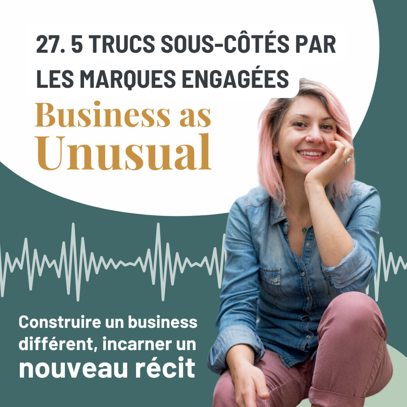 27. 5 trucs sous-côtés par les marques engagées