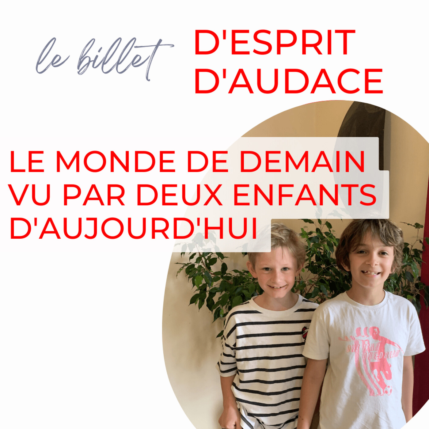le billet d\'Esprit d\'Audace