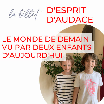 Le monde de demain vu par deux enfants d'aujourd'hui cover
