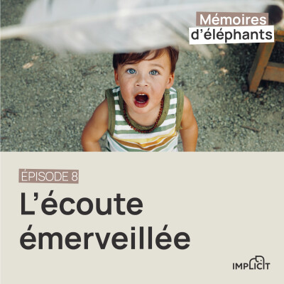 #8 - L'écoute émerveillée cover