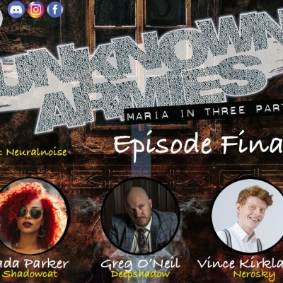 Unknown Armies - Maria in three parts - Episode Final cover