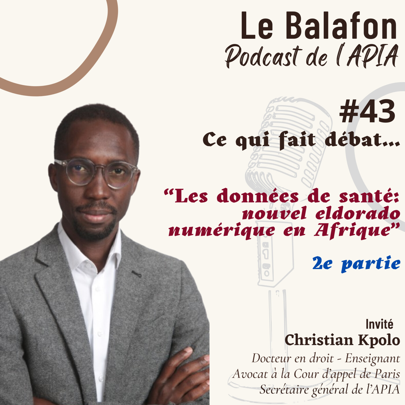 Le Balafon | Le Podcast de l\'APIA