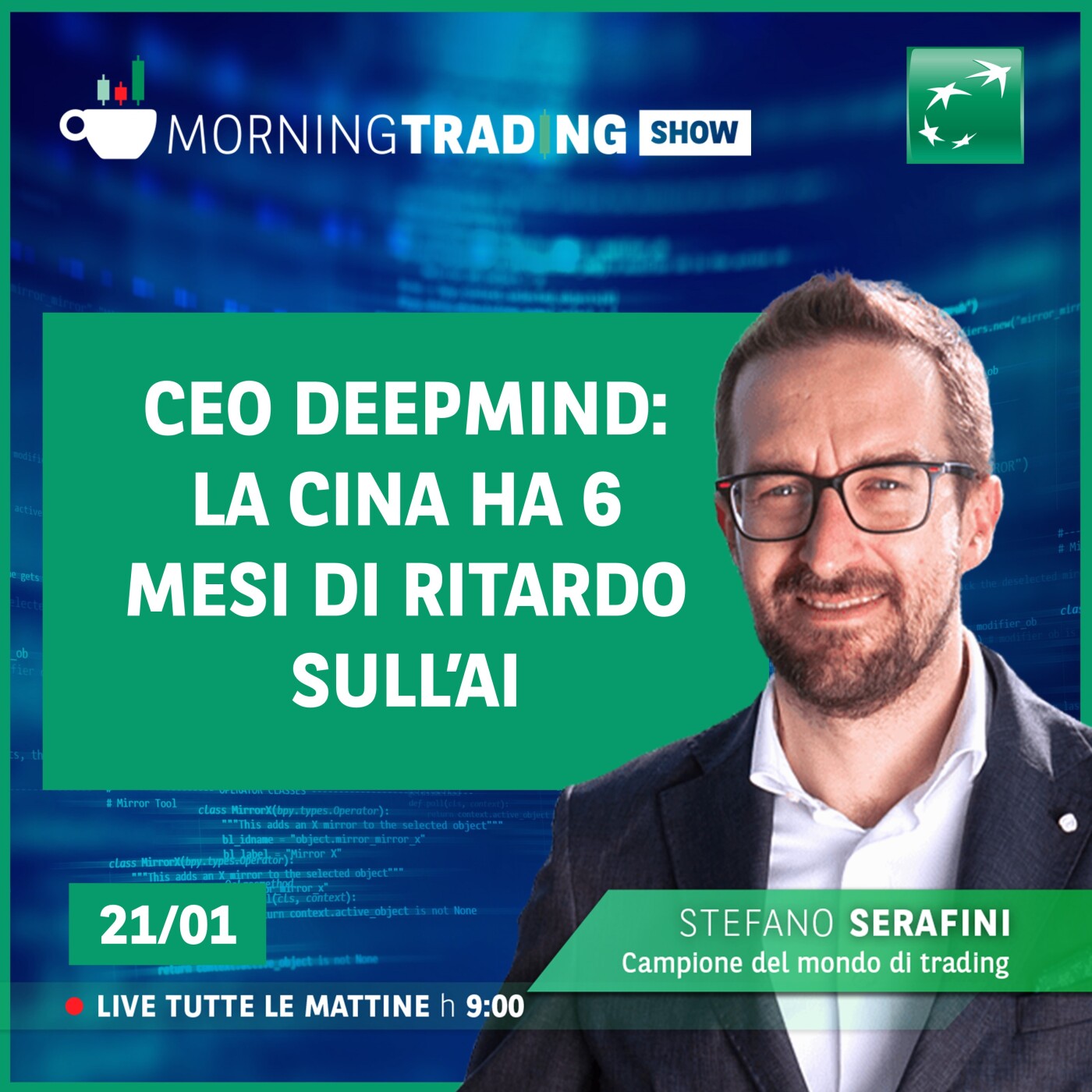CEO Deepmind: la Cina ha 6 mesi di ritardo sull'AI - Morning Trading Show episode artwork