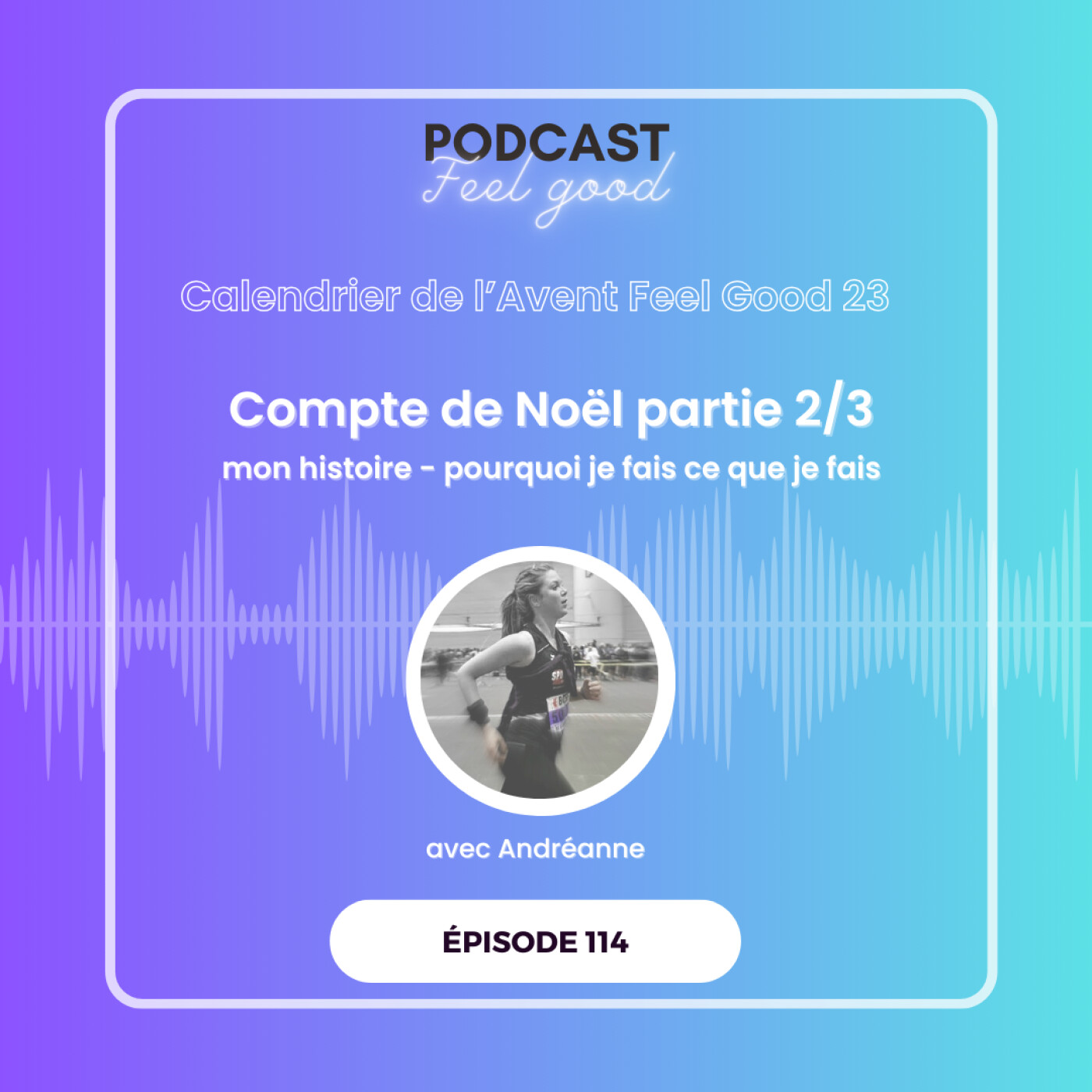 Le Podcast Feel Good