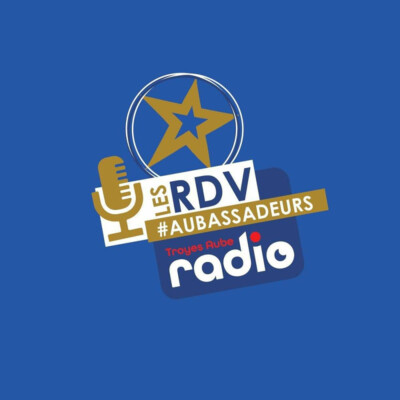 LES RDV AUBASSADEURS - Du jeudi 4 mai 2023 cover