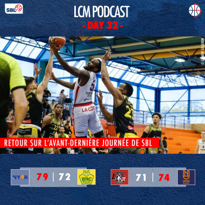 SBL - Day 32 - Nyon vs Monthey & Boncourt vs Neuchâtel cover