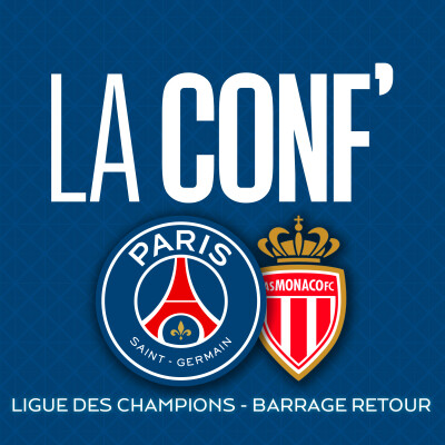 Ligue des Champions / Barrage retour / Paris Saint-Germain - AS Monaco cover