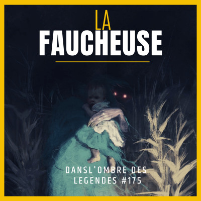 Dans l'ombre des légendes-175 La faucheuse-01... cover