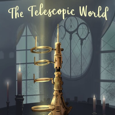 Preview of the Telescopic World- Season 1- Chapter 3 cover