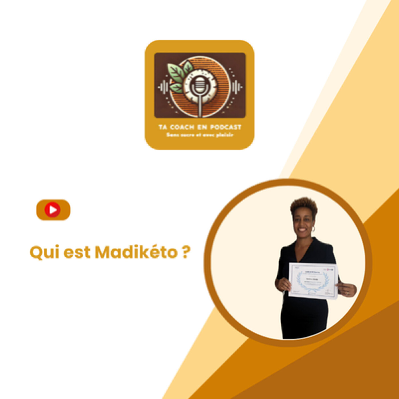 TA COACH EN PODCAST Sans sucre Avec plaisir