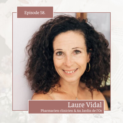 58* Blouse blanche & mains vertes : l’art de réinventer sa carrière de pharmacien : Laure Vidal : Au Jardin de l'Or cover