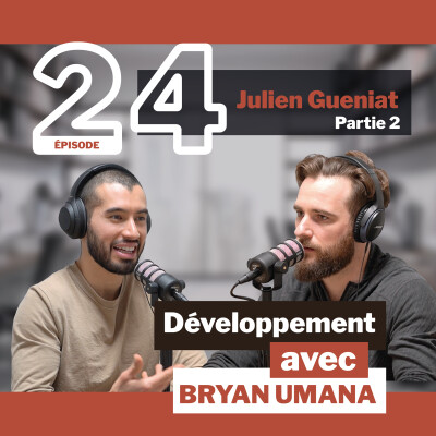 #24 partie 2: Julien Gueniat - Organisologue cover