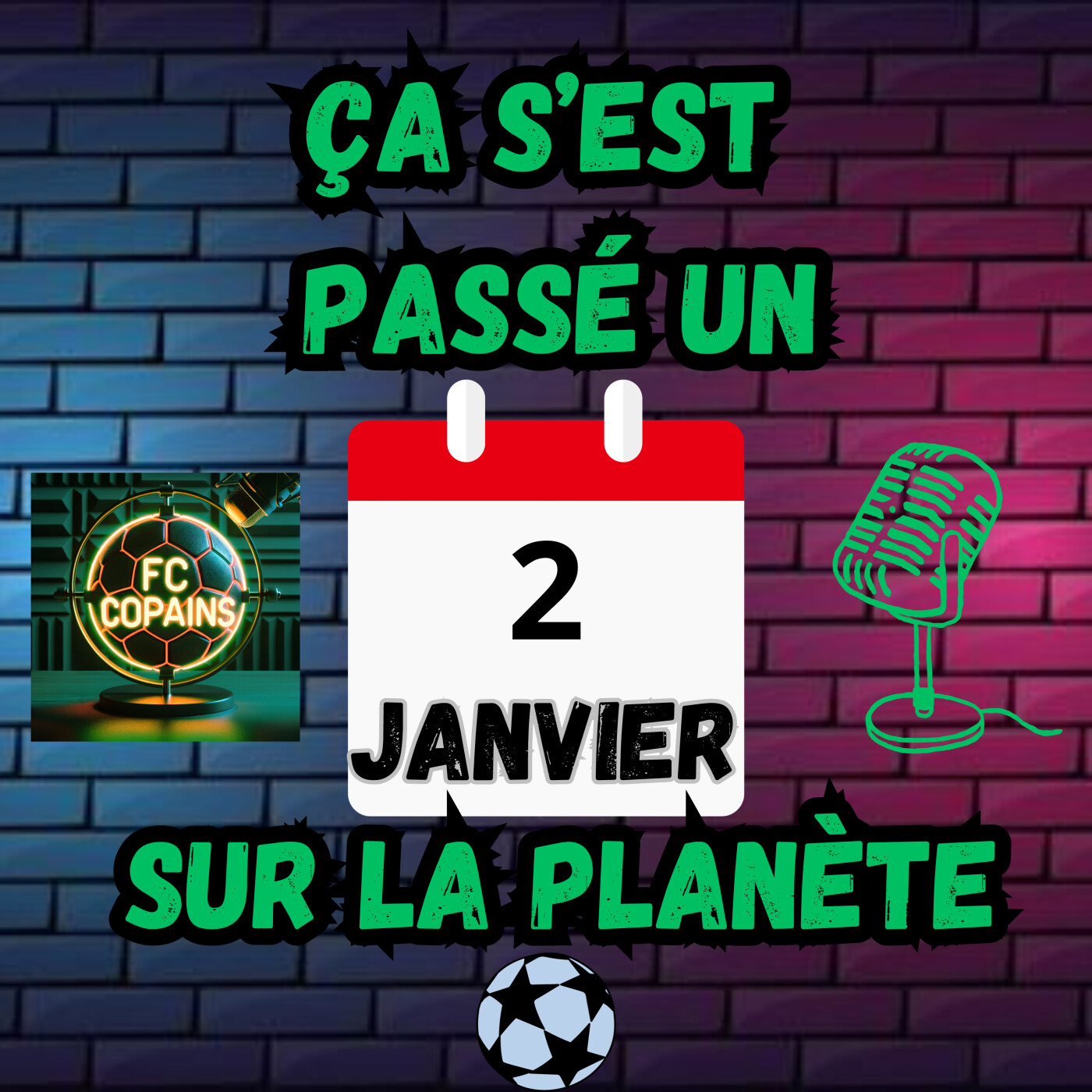 Il s'est passé quoi le 2 janvier sur la planète football ?