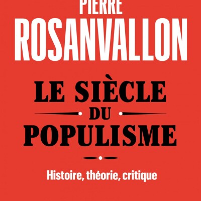 Le siècle du populisme : histoire, théorie, critique cover