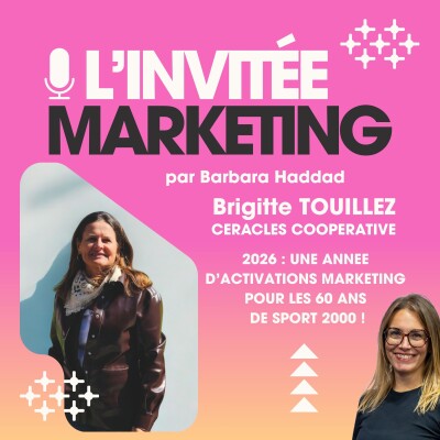 L'Invitée Marketing - Brigitte Touilllez Directrice marketing et Communication Céraclès Coopérative  / Sport 2000 cover