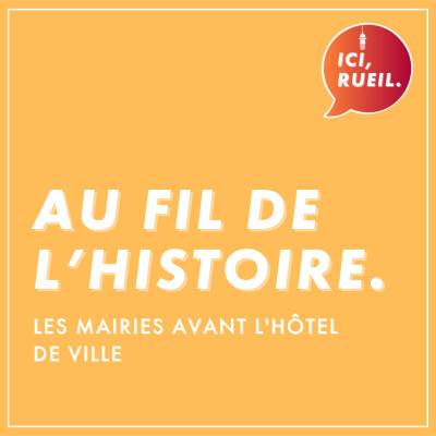 Au Fil de l'Histoire : Les mairies avant l'Hôtel de Ville cover