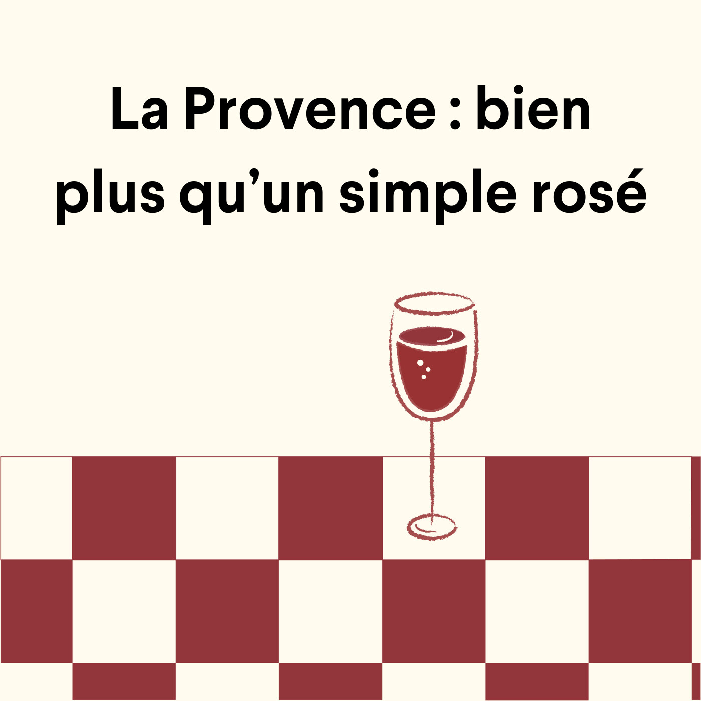 La Provence : bien plus qu’un simple rosé