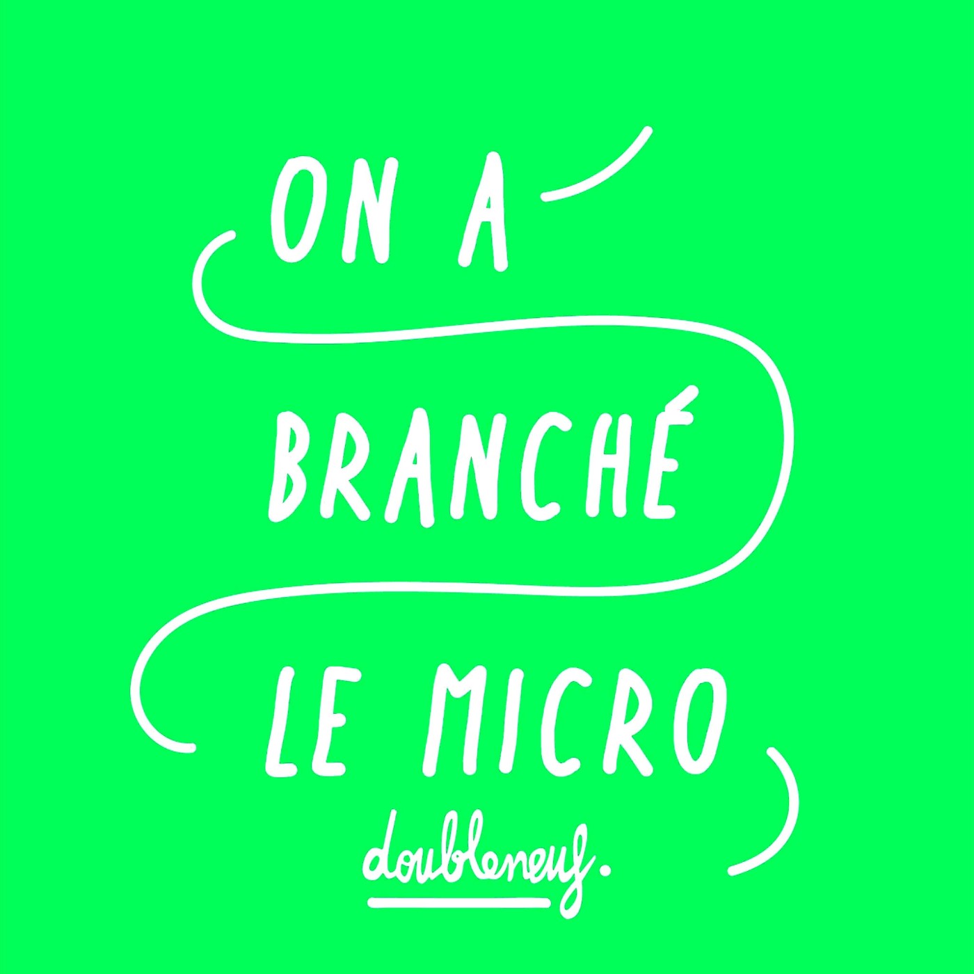 On A Branché Le Micro