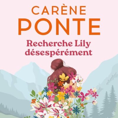 Carène PONTE - "Recherche Lily désespérément" cover