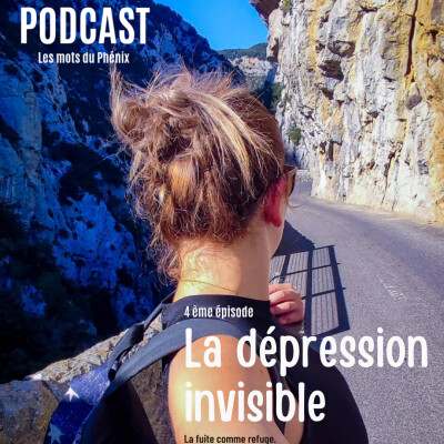 Épisode 4 - La dépression invisible cover