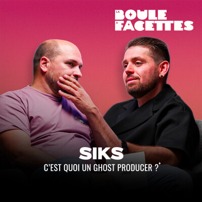 IL PRODUIT POUR LES PLUS GRANDS DJs MAIS PERSONNE NE LE SAIT (avec SIKS) | La Boule à Facettes #13 cover