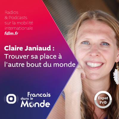 S'expatrier & s'épanouir avec Claire Janiaud cover