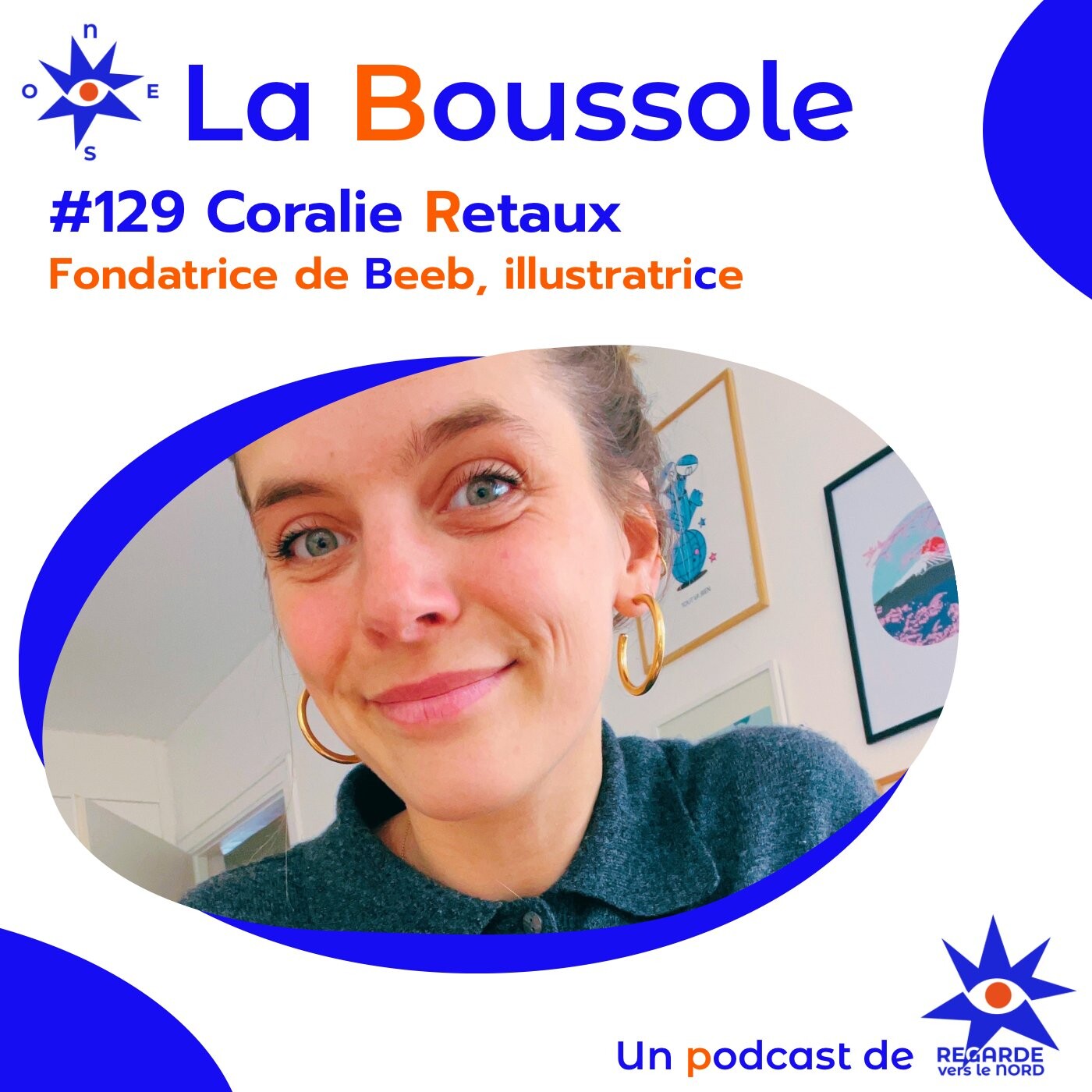 #129 Coralie Retaux, fondatrice de Beeb, illustratice #129 Coralie Retaux, fondatrice de Beeb, illustratice