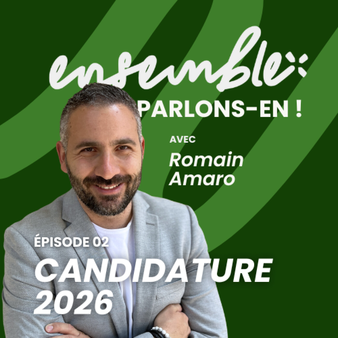 %232 • 2026 : Pourquoi être candidat aux municipales ?