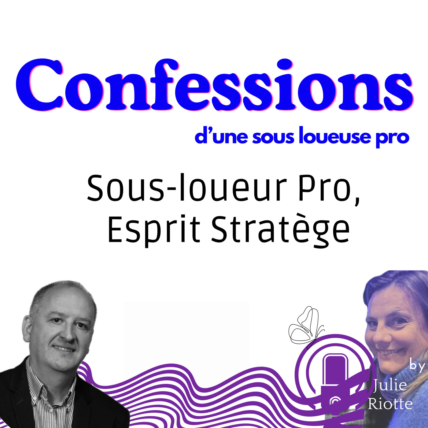 Olivier, Sous-loueur Pro, Esprit Stratège episode artwork