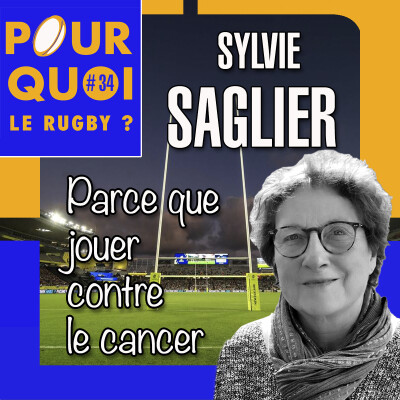 # 34 / Sylvie Saglier... Parce que jouer contre le cancer cover