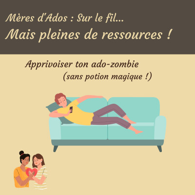 Apprivoiser ton ado-zombie (sans potion magique) ! cover