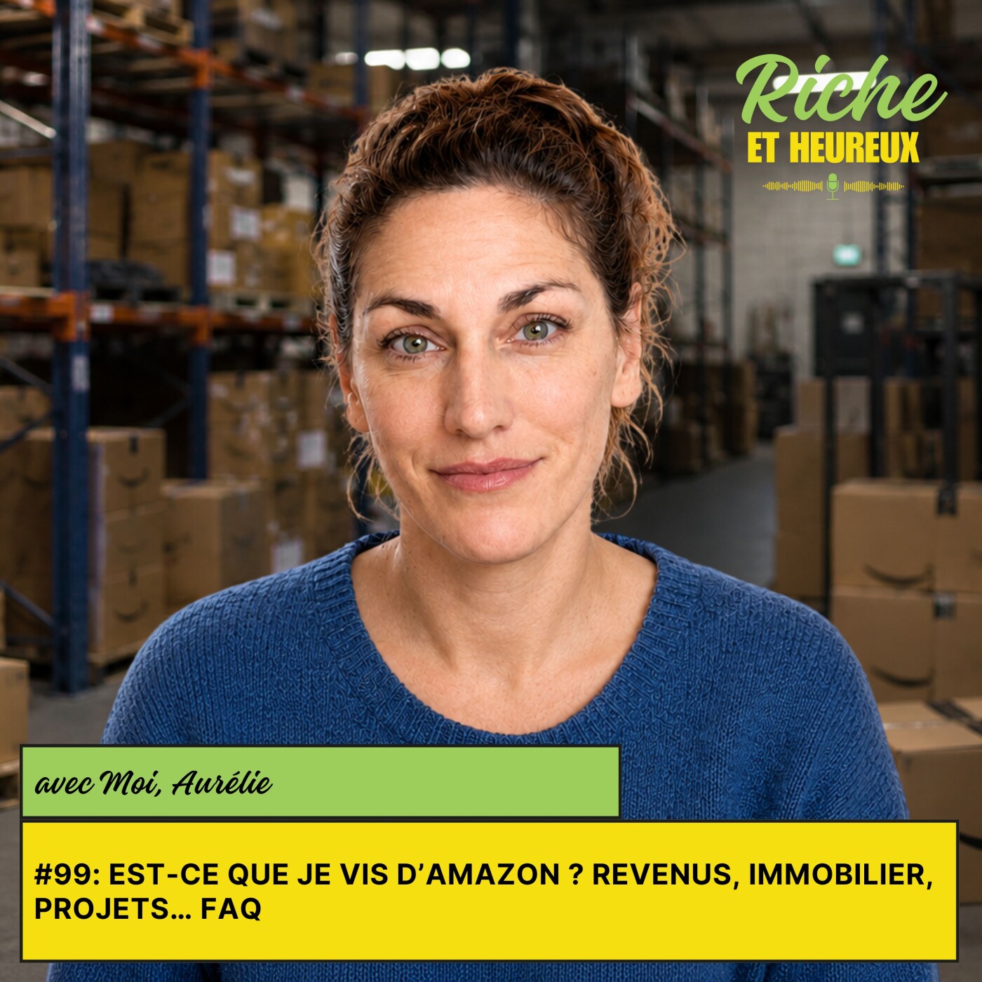 #99 : Est-ce que je vis d’Amazon ? Revenus, immobilier, projets… FAQ episode artwork