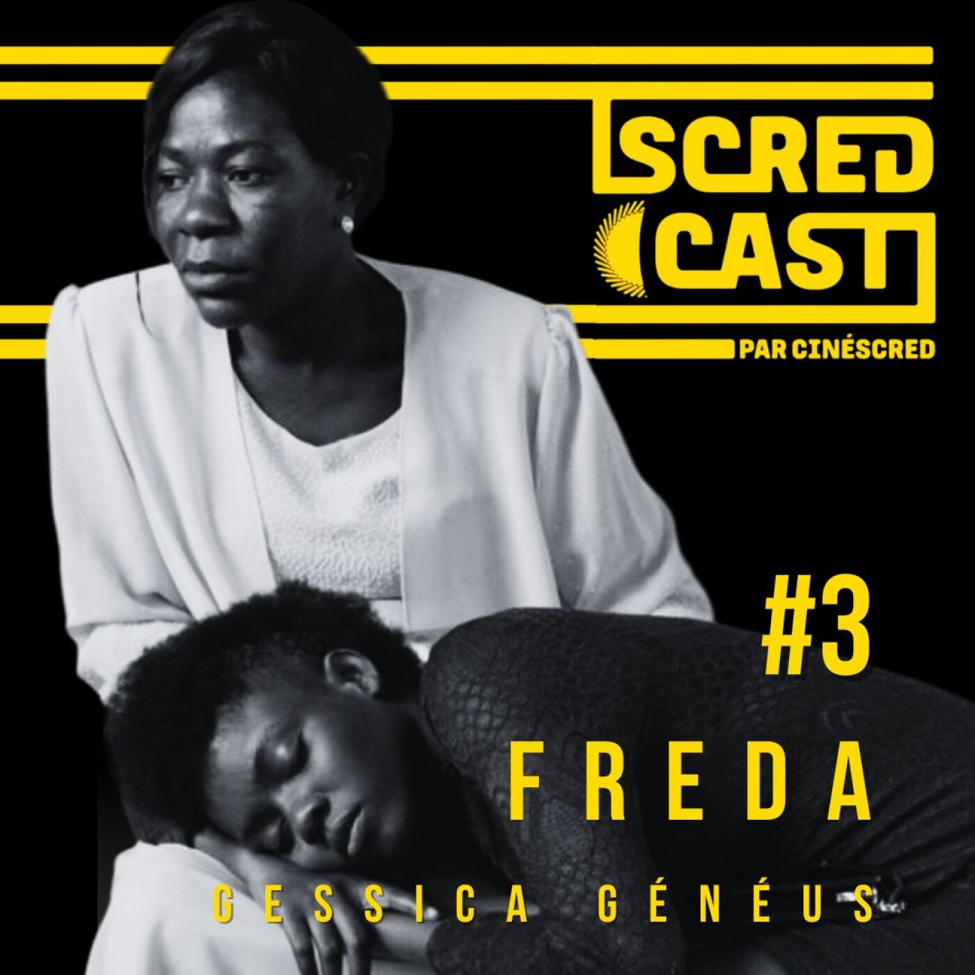 #3 Freda de Gessica Généus. Histoire des femmes en Haïti #3 Freda de Gessica Généus. Histoire des femmes en Haïti