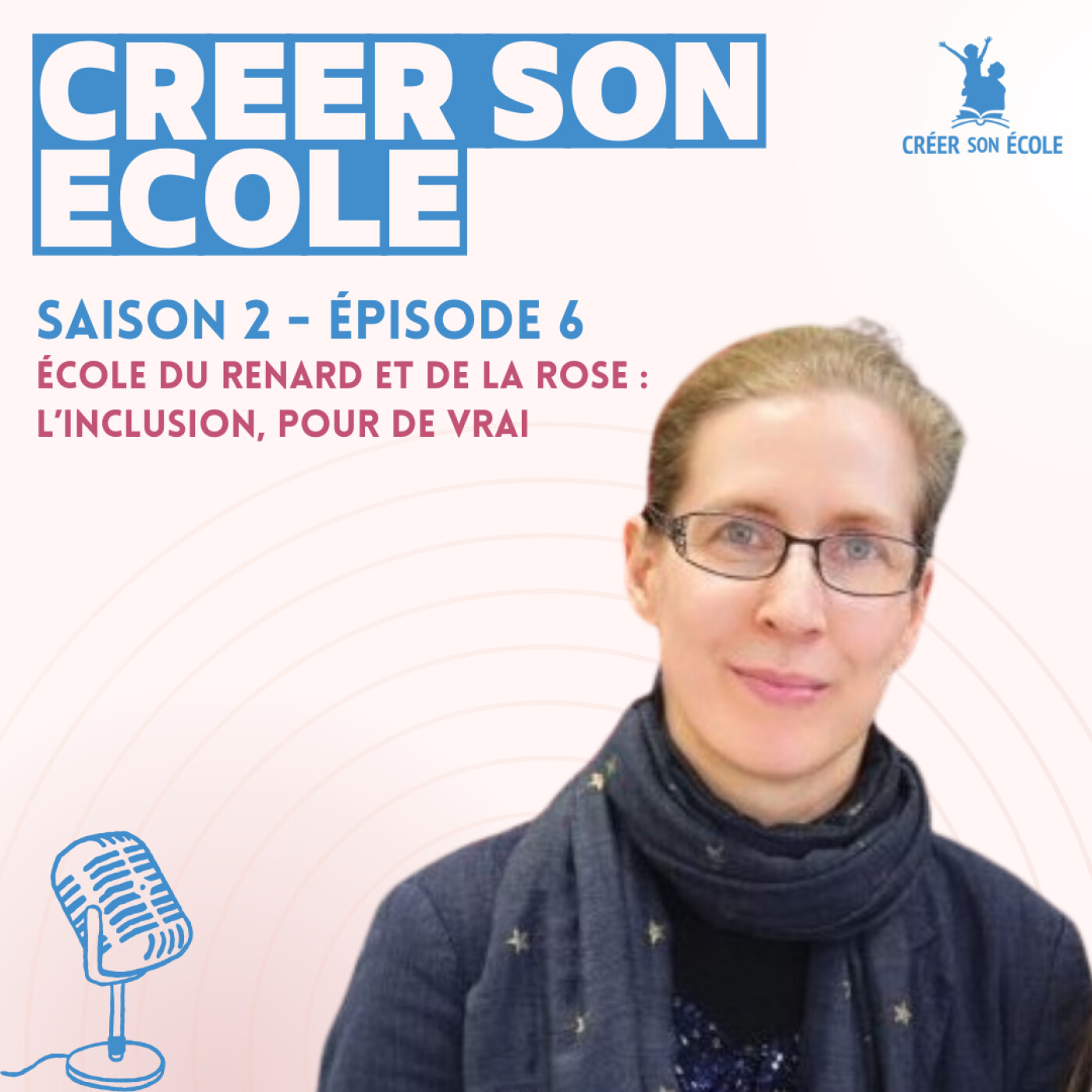 École du Renard et de la Rose : l'inclusion, pour de vrai