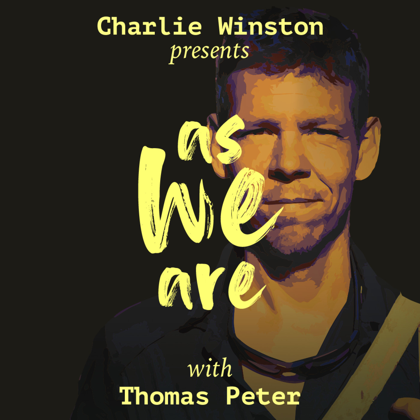 As We Are