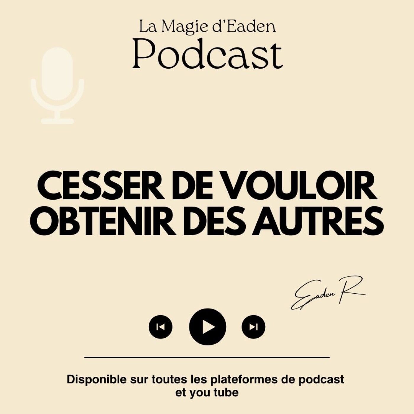 Cesser de vouloir obtenir des autres