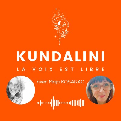 La voix est libre avec MAJA KOSARAC - L'expérience du tout / S2 E019 cover