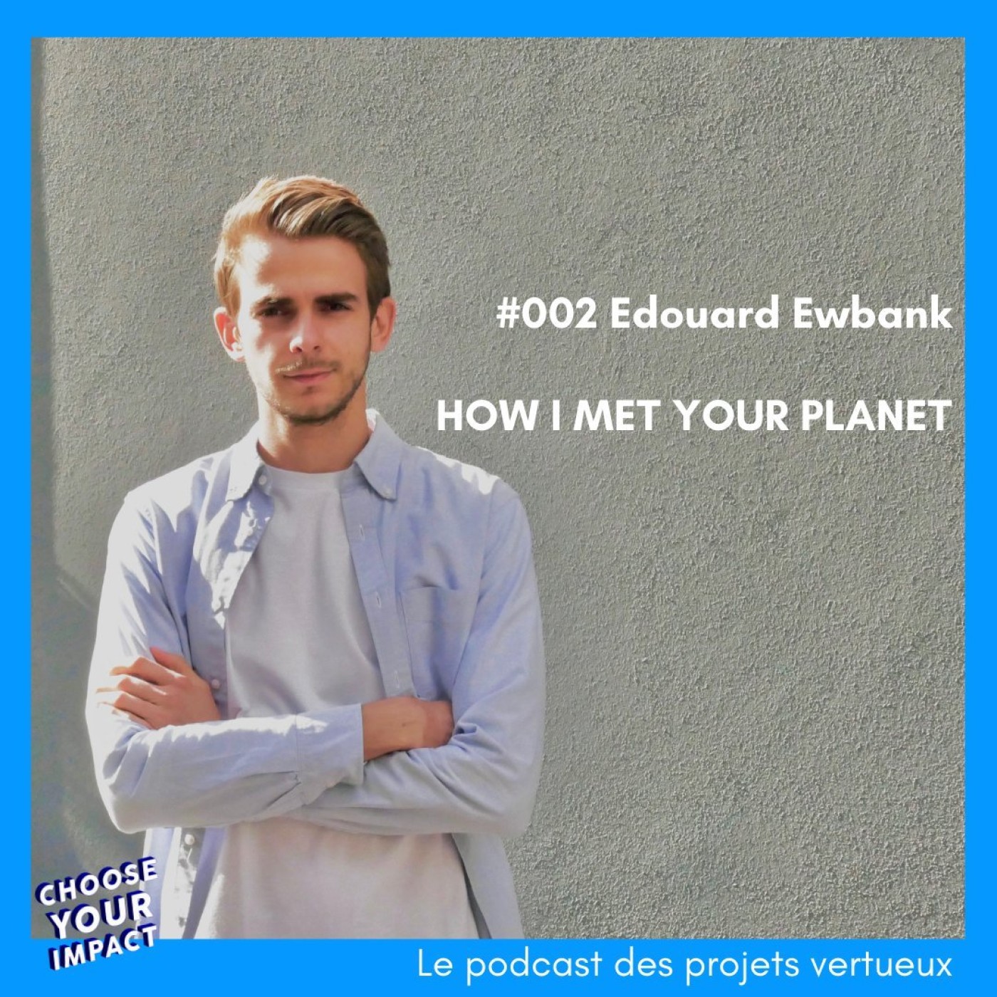 Choose Your Impact - Le podcast des projets vertueux