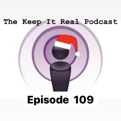 Keep It Real - Episode 109: Beastmode Christmas cover