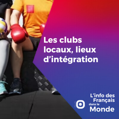 Les clubs locaux, lieux d'intégration cover