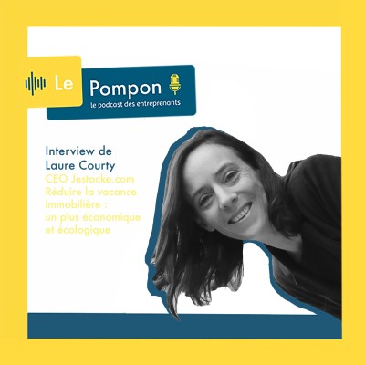 Ep.14 - Laure Courty (CEO Jestocke.com) - Réduire la vacance immobilière : un plus économique et écologique cover