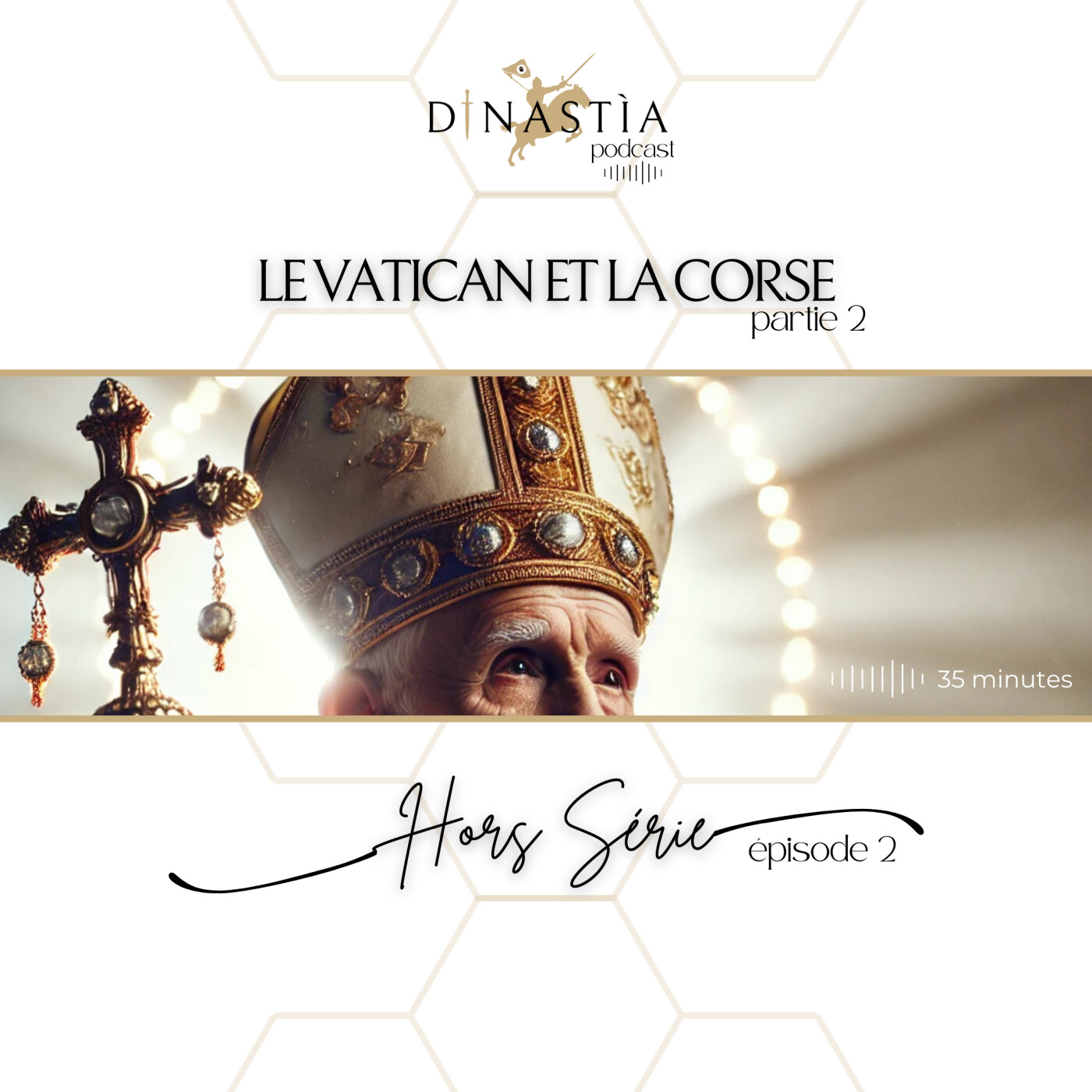 Le Vatican et la Corse [Partie 2/2] | Hors-Série n°2