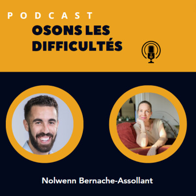 Quand la vie personelle est à deux doigt de détruire le projet entrepreneurial, l'interview de Nolwenn Bernache Assolant cover