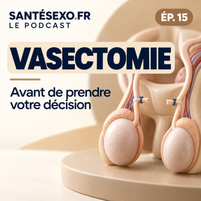15 - Vasectomie : ce que vous devez savoir avant de prendre une décision cover