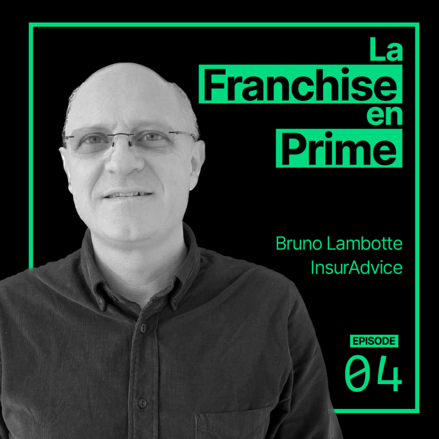 La Franchise en Prime