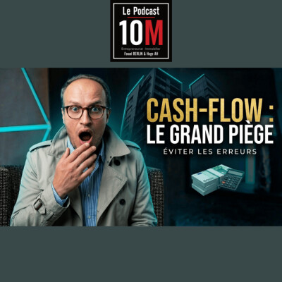 Le Cash Flow vous appauvrit (et personne n'ose vous le dire) cover